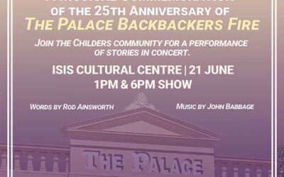25 YEARS ON: Childers Remembers Palace Backpackers Fire with Moving Musical Tribute